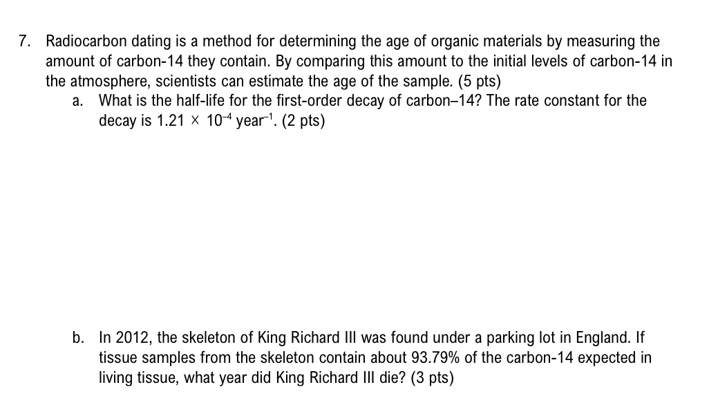 Solved Radiocarbon dating is a method for determining the | Chegg.com