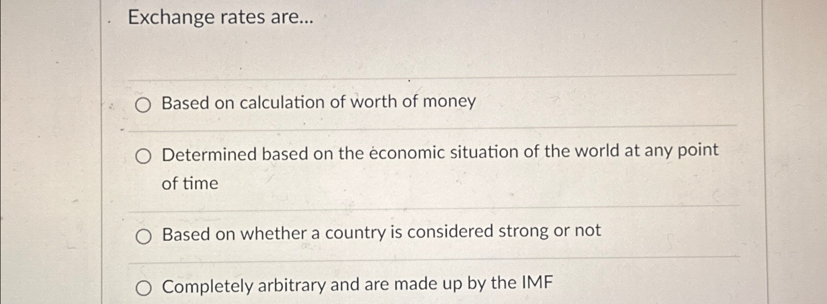 Solved Exchange rates are...Based on calculation of worth of | Chegg.com