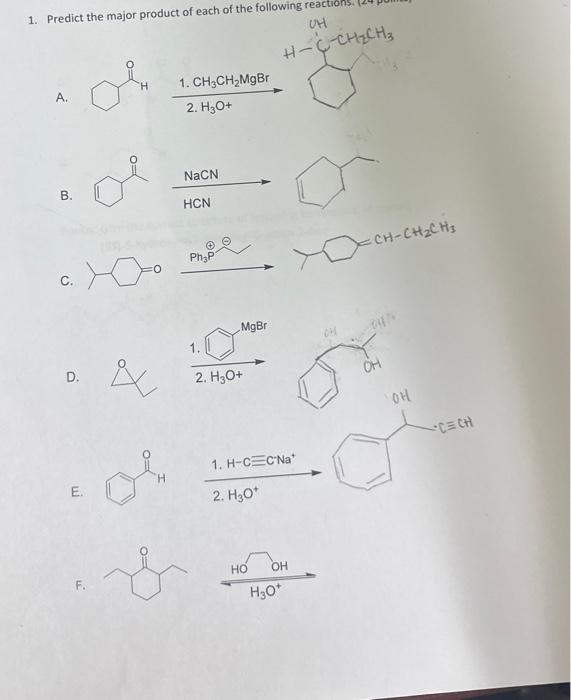 Solved 1. Predict the major product of each of the following | Chegg.com