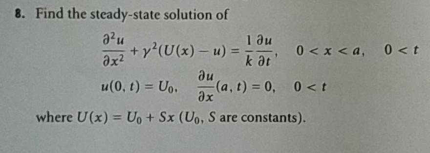 Solved + 8. Find the steady-state solution of ә?и 1 ди | Chegg.com