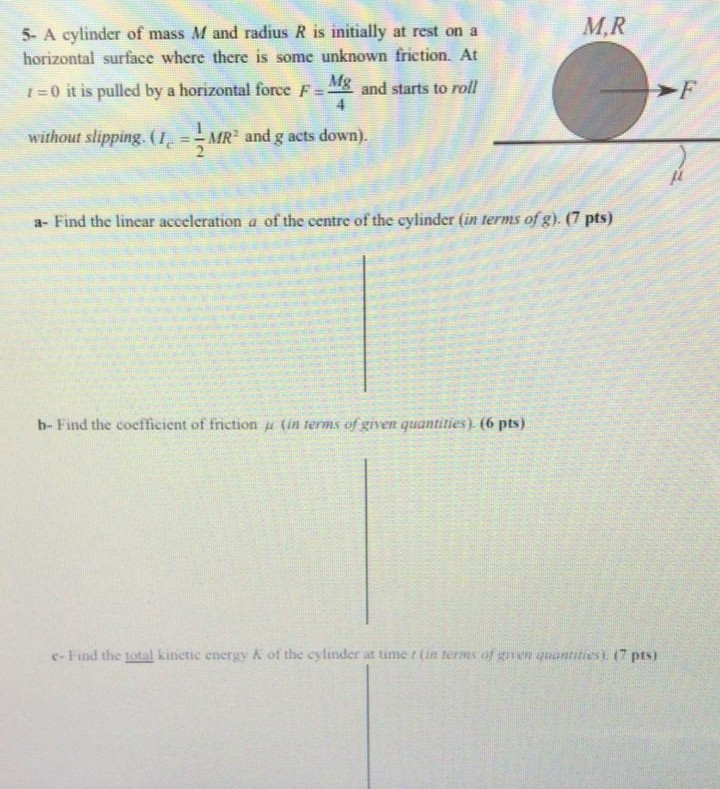 Solved MR 5. A cylinder of mass M and radius R is initially | Chegg.com