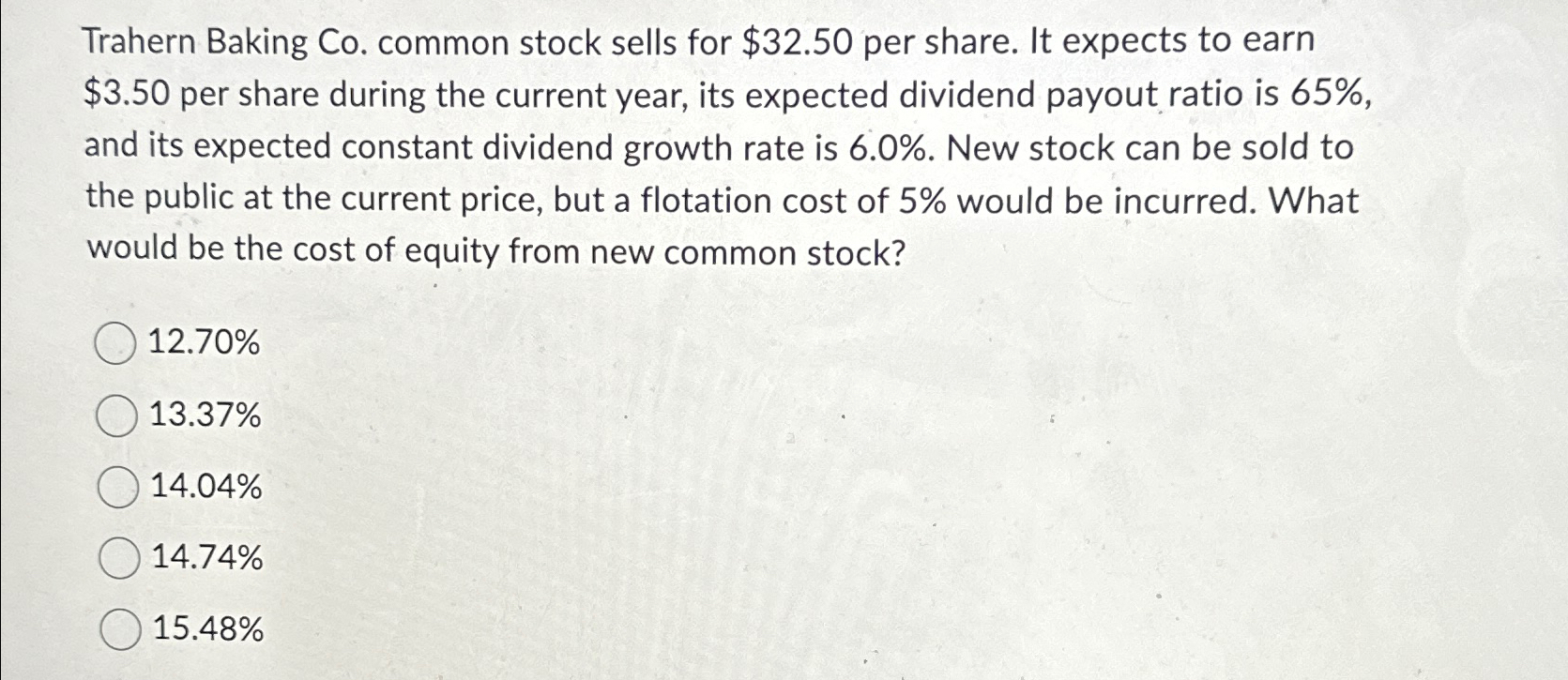 Solved Trahern Baking Co. ﻿common stock sells for $32.50 | Chegg.com
