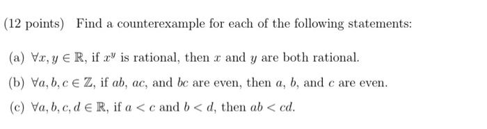 Solved (12 points) Find a counterexample for each of the | Chegg.com