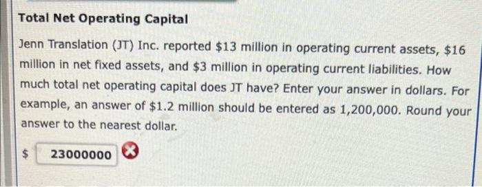 Solved Total Net Operating Capital Jenn Translation (JT) | Chegg.com