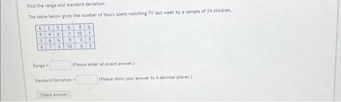 Solved Find the range and standard deviation. The table | Chegg.com