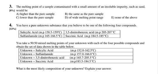Solved 3 The Melting Point Of A Sample Contaminated With A Chegg Com
