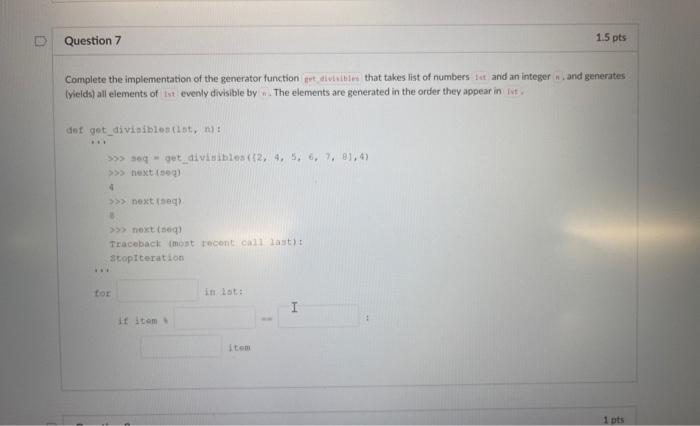 Solved Complete the implementation of the generator function | Chegg.com