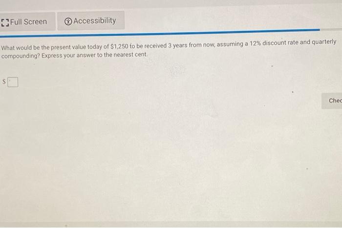 Solved [ Full Screen Accessibility What would be the present | Chegg.com