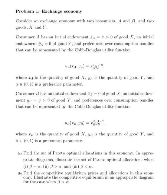 Solved Problem 1: Exchange Economy Consider An Exchange | Chegg.com