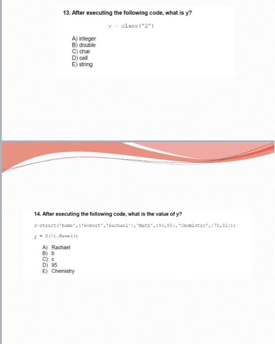 Solved 3. What is the output when executing the following | Chegg.com