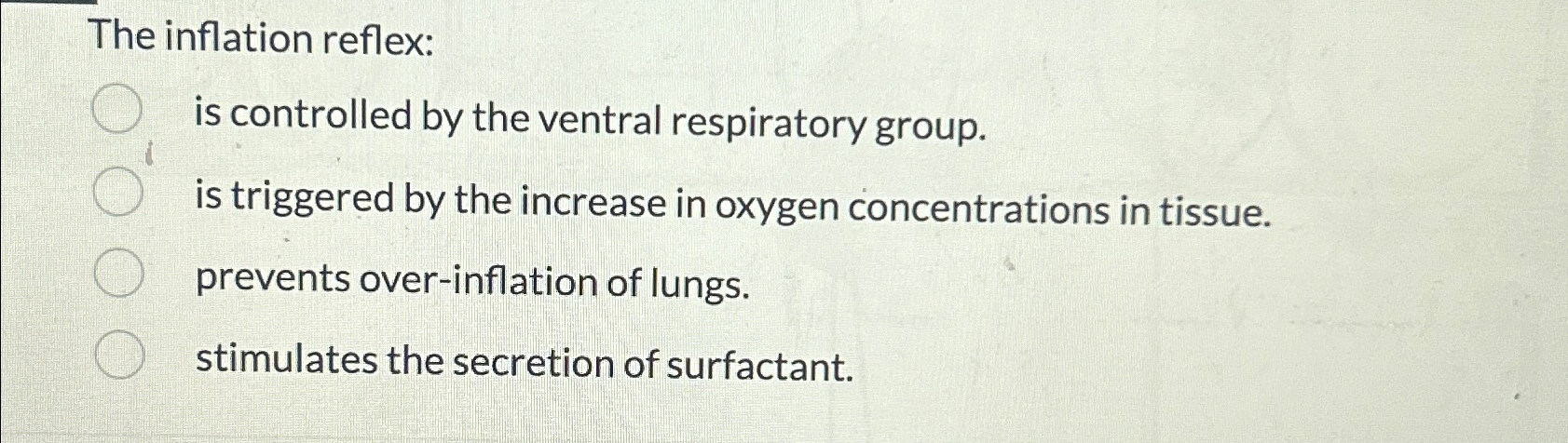 Solved The inflation reflex:is controlled by the ventral | Chegg.com