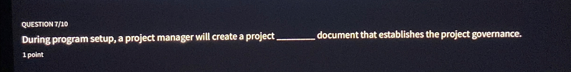 Solved QUESTION 710During program setup, a project manager | Chegg.com