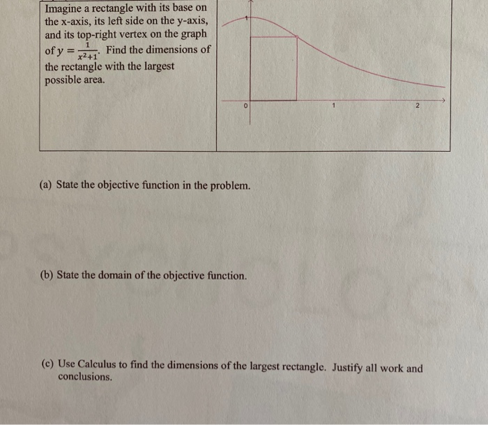 Solved Imagine a rectangle with its base on the xaxis, its