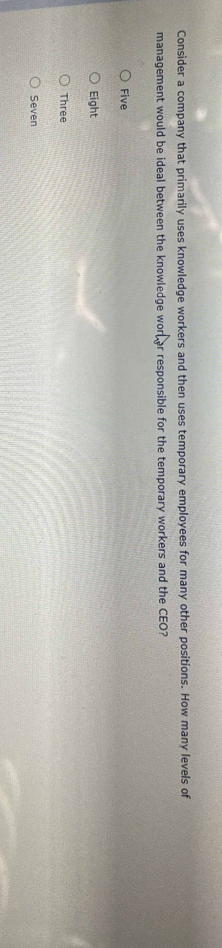 Solved Consider a company that primarily uses knowledge