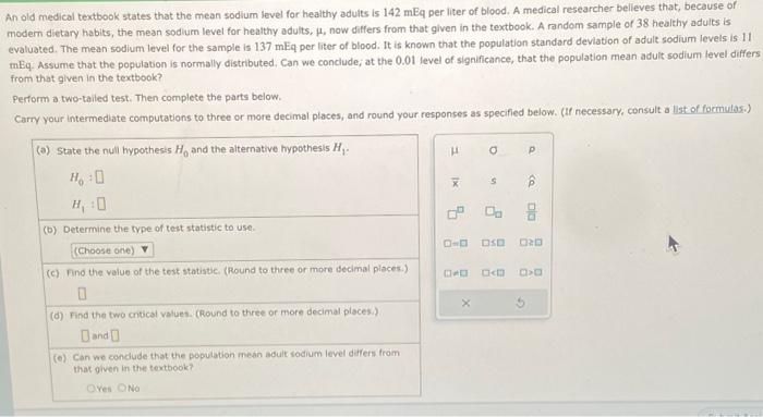 Solved An old medical textbook states that the mean sodium | Chegg.com