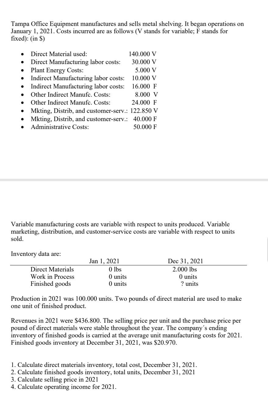 solved-tampa-office-equipment-manufactures-and-sells-metal-chegg