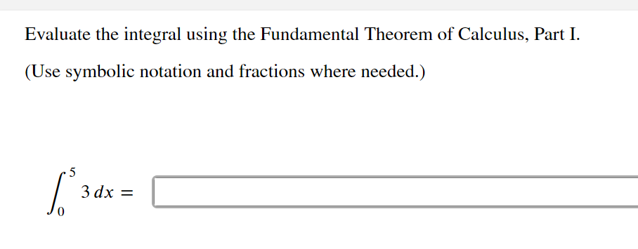 Solved Evaluate the integral using the Fundamental Theorem | Chegg.com