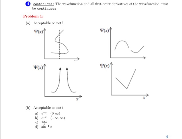 Solved continuous: The wavefunction and all first-order | Chegg.com
