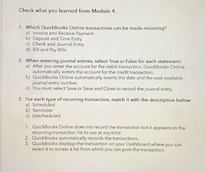 Solved Check what you learned from Module 4. 1. Which | Chegg.com