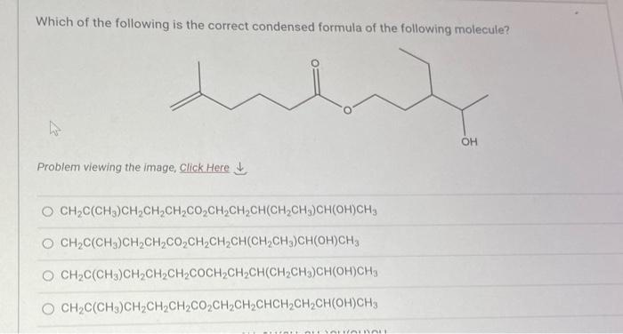 Solved Which of the following is the correct condensed | Chegg.com
