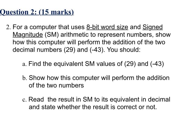 Solved Question 2: (15 marks). 2. For a computer that uses | Chegg.com