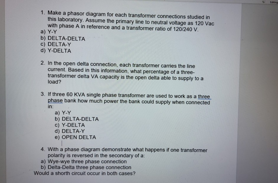 Solved Editing 1. Make a phasor diagram for each transformer | Chegg.com