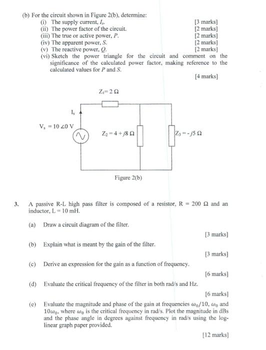 Solved (b) For the circuit shown in Figure 2(b), determine: | Chegg.com