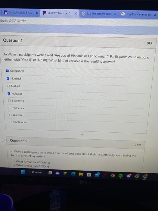 Solved In Wave I, participants were asked "Are you of | Chegg.com