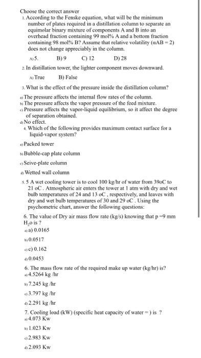 Solved Choose the correct answer 1. According to the Fenske | Chegg.com