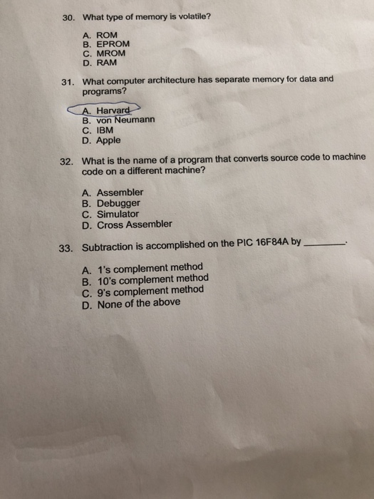 Solved 30 What Type Of Memory Is Volatile A Rom B Eprom Chegg Com