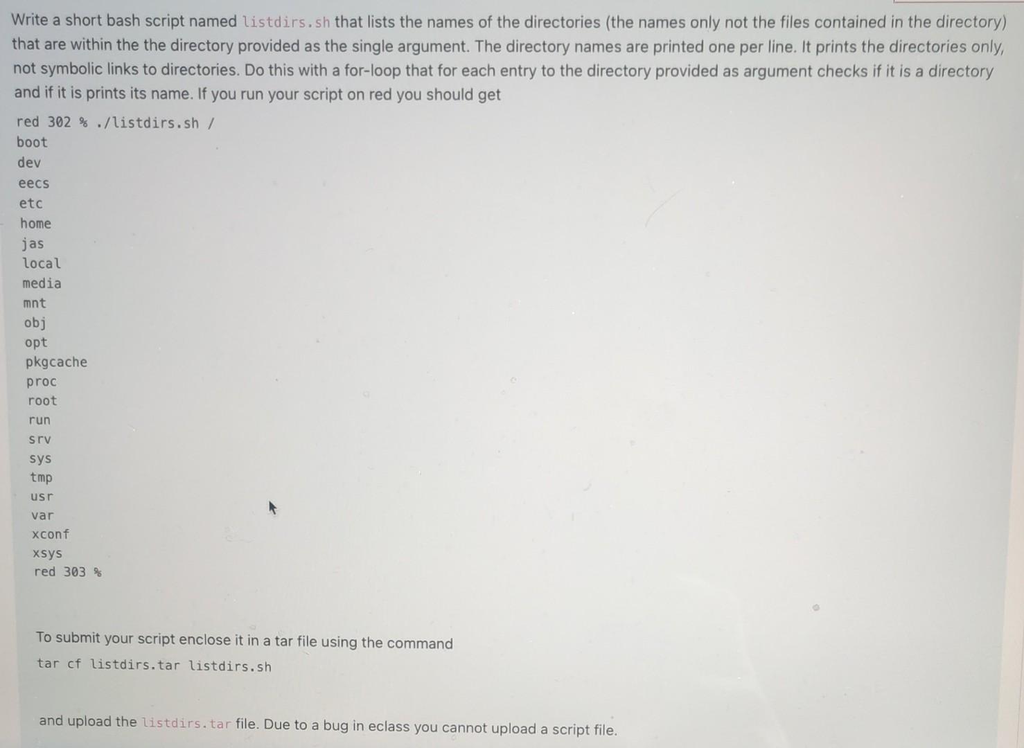 Solved Write a short bash script named listdirs.sh that | Chegg.com