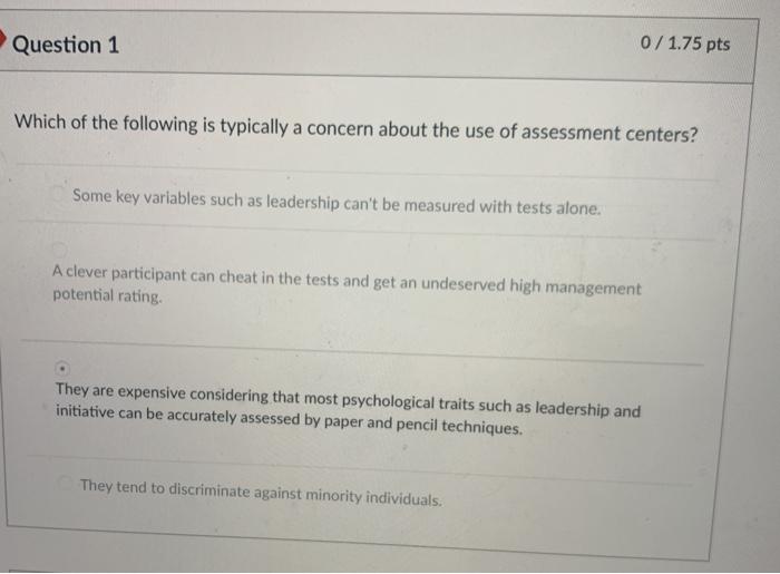 Solved Question 1 0/1.75 pts Which of the following is | Chegg.com