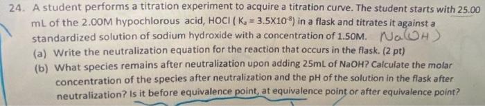 Solved 4. A student performs a titration experiment to | Chegg.com