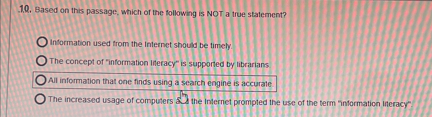 Solved Based On This Passage, Which Of The Following Is NOT | Chegg.com