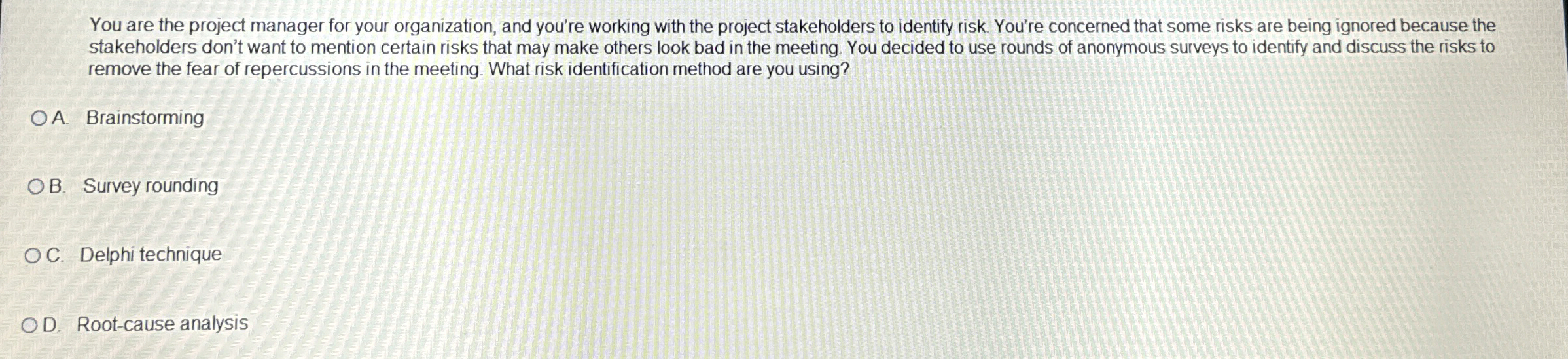 Solved You are the project manager for your organization, | Chegg.com