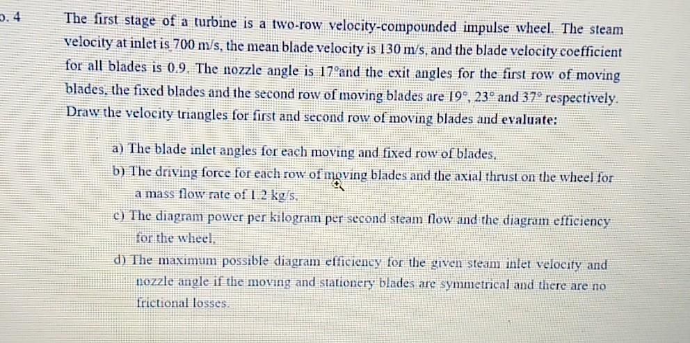 Solved The first stage of a turbine is a two-row | Chegg.com
