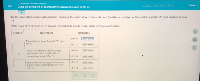 Solved O ENTROPY AND FREE ENERGY Using the conditions of | Chegg.com
