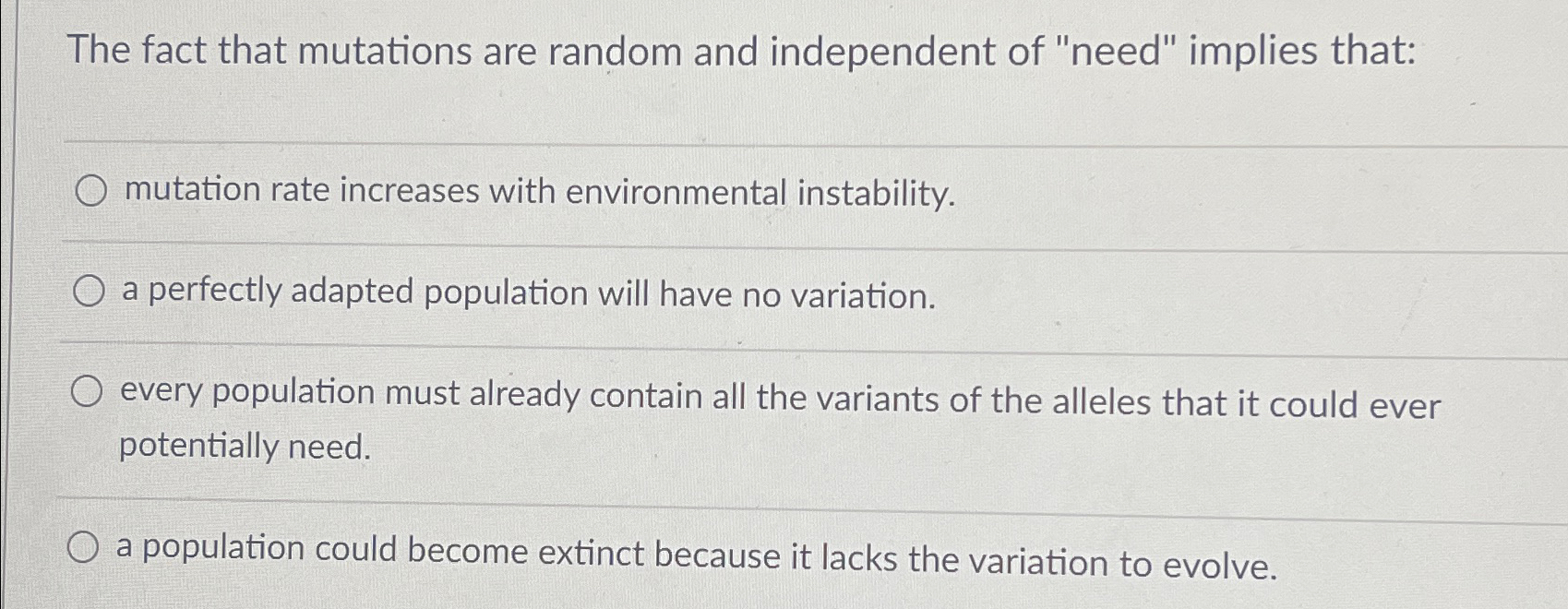 Solved The fact that mutations are random and independent of | Chegg.com