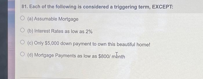 Solved 81. Each Of The Following Is Considered A Triggering | Chegg.com