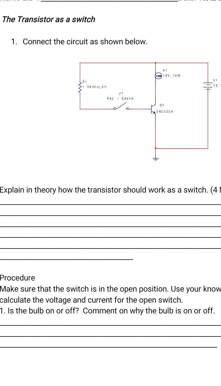 The Transistor as a switch 1. Connect the circuit as | Chegg.com