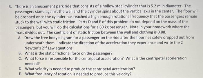 Solved 3. There is an amusement park ride that consists of a | Chegg.com