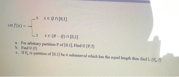 Solved X Xeq 0 1 Let F X 1 X 6 R Q 01 A For Chegg Com