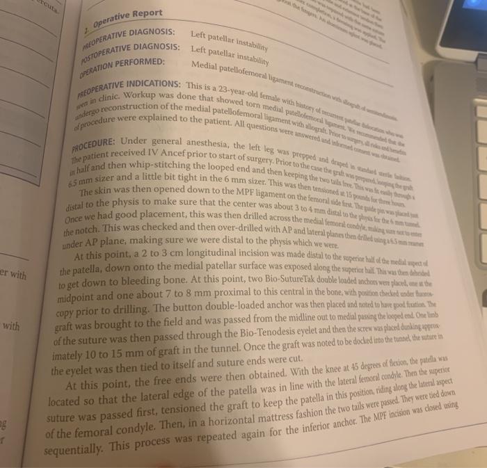operative Report Left patellar instability MEOPERATIVE DIAGNOSIS: POSTOPERATIVE DIAGNOSIS: Left patellar instability Medial p