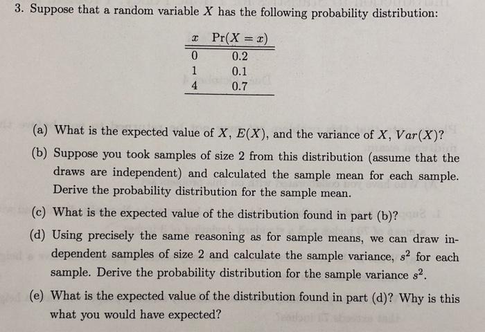 Solved 3. Suppose that a random variable X has the following | Chegg.com