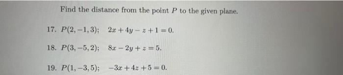 Solved Find the distance from the point P to the given | Chegg.com