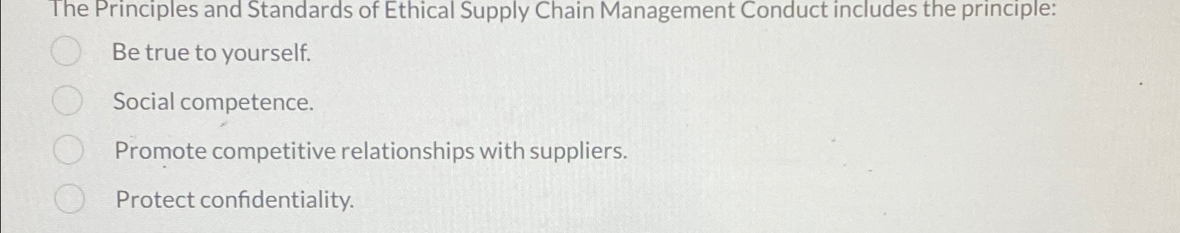 Solved The Principles and Standards of Ethical Supply Chain | Chegg.com