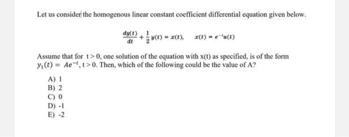 Solved Let us consider the homogenous linear constant | Chegg.com