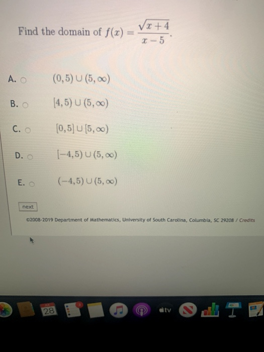 Solved Find The Domain Of F X Vx 4 X 5 A O 0 5 5 00 B Chegg Com