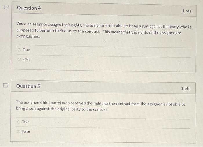 Solved Question 4 1 pts Once an assignor assigns their | Chegg.com