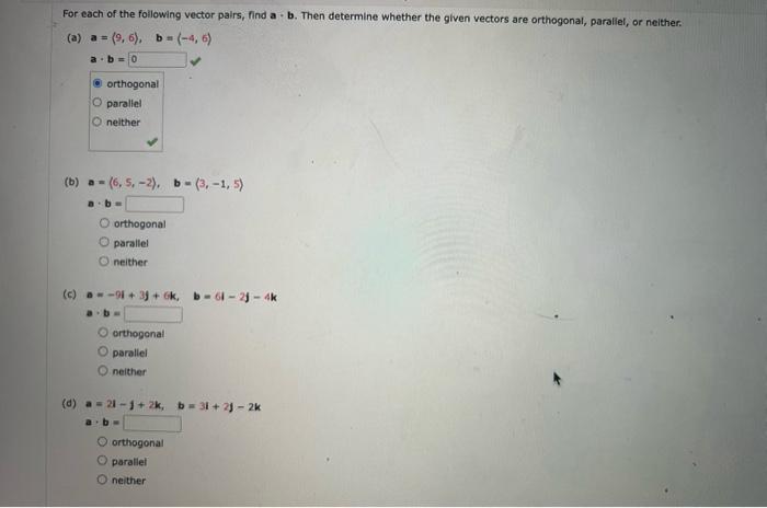 Solved For Each Of The Following Vector Pairs, Find A * B. | Chegg.com